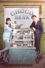 Choco Bank (2016)
